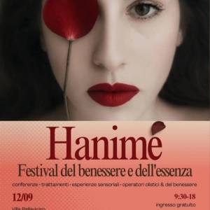 HANIMè immagine dell'evento: HANIME' - FESTIVAL DEL BENESSERE E DELL'ESSENZA